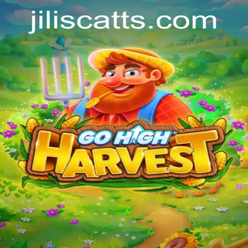 Exploring the Enchanting World of GoHighHarvest and Its Intriguing Element JILISCATT