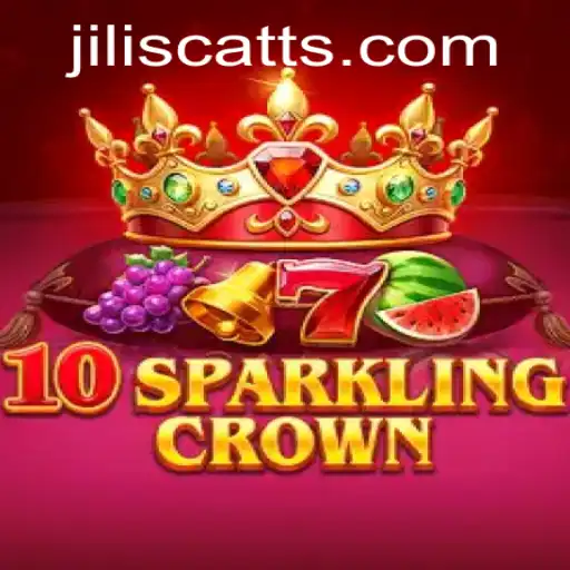 Exploring the Enchanting World of 10SparklingCrown: A Guide to JILISCATT