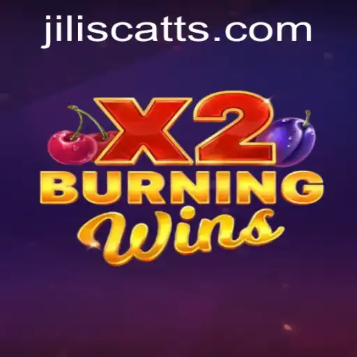 Burning Wins X2: An Exciting Adventure with JILISCATT