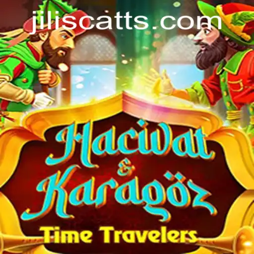 Exploring HacivatandKaragoz: The Intriguing World of JILISCATT