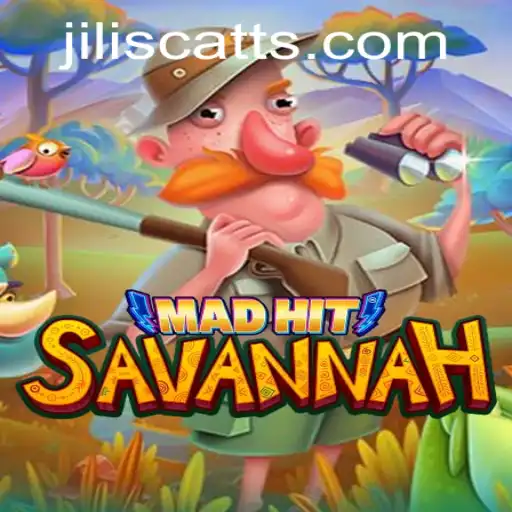 MadHitSavannah: A Thrilling Adventure Game with the Exciting JILISCATT Mechanism