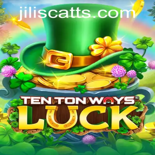 Unlocking the Magic of TenTonWaysLuck with JILISCATT