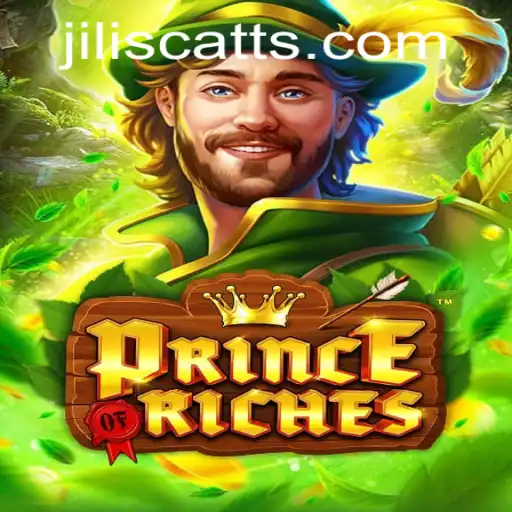 Discover the Thrills of PrinceOfRiches: Unveiling the Magic of JILISCATT